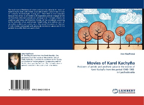 Movies of Karel Kachy¿a: Problems of artistic and aesthetic value in the movies of Karel Kachy¿a from the period 1948-1968  in Czechoslovakia