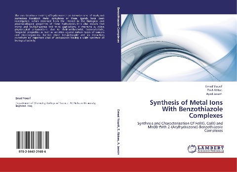 Synthesis of Metal Ions With Benzothiazole Complexes: Synthesis and Characterization Of Fe(III), Co(II) and Mn(II) With 2-(Arylhydrazone)-Benzothiazole Complexes