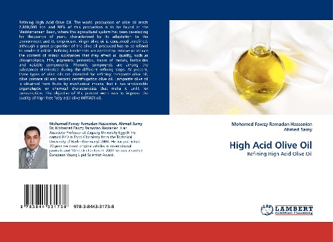 High Acid Olive Oil: Refining High Acid Olive Oil