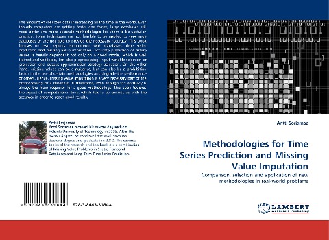 Methodologies for Time Series Prediction and Missing Value Imputation: Comparison, selection and application of new methodologies in real-world problems