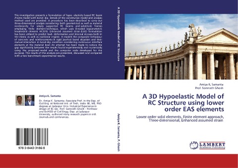 A 3D Hypoelastic Model of RC Structure using lower order EAS elements: Lower order solid elements, Finite element approach, Three-dimensional, Enhanced assumed strain