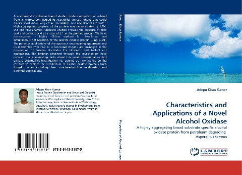 Characteristics and Applications of a Novel Alcohol Oxidase: A highly aggregating broad substrate specific alcohol oxidase protein from petroleum degrading Aspergillus terreus