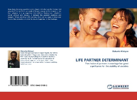 LIFE PARTNER DETERMINANT: The choice of partners in marriage has great significance for the stability of societies