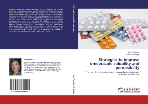 Strategies to improve omeprazole solubility and permeability: The use of cyclodextrins and mucoadhesive polymers in the buccal mucosa