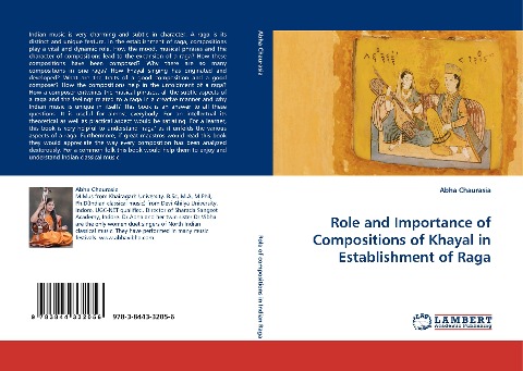 Role and Importance of Compositions of Khayal in Establishment of Raga