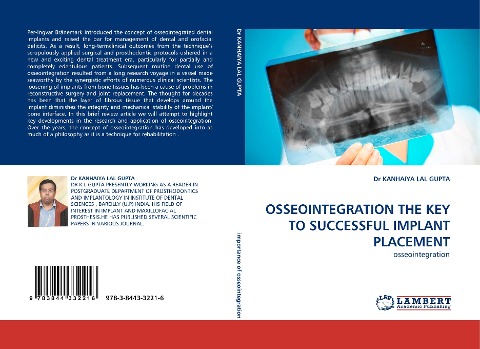 OSSEOINTEGRATION THE KEY TO SUCCESSFUL IMPLANT PLACEMENT: osseointegration
