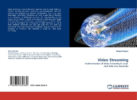Video Streaming: Implementation of Video Streaming in Local  And Wide Area Networks