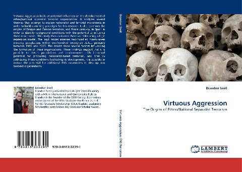 Virtuous Aggression: The Origins of Ethno/National Separatist Terrorism