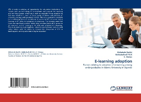 E-learning adoption: Factors relating to adoption of e-learning among undergraduates in Islamic University in Uganda