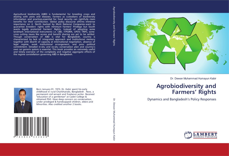Agrobiodiversity and Farmers Rights: Dynamics and Bangladeshs Policy Responses
