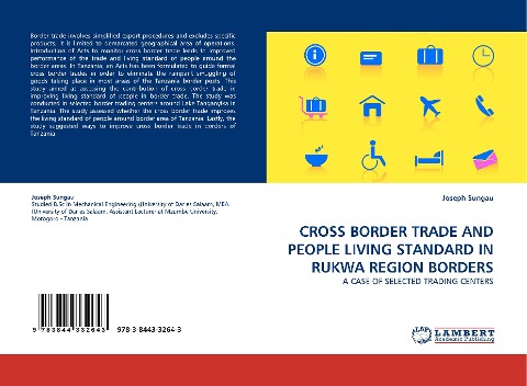CROSS BORDER TRADE AND PEOPLE LIVING STANDARD IN RUKWA REGION BORDERS: A CASE OF SELECTED TRADING CENTERS