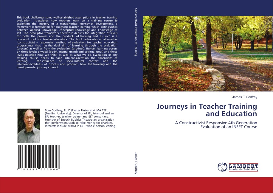 Journeys in Teacher Training and Education: A Constructivist Responsive 4th Generation Evaluation of an INSET Course