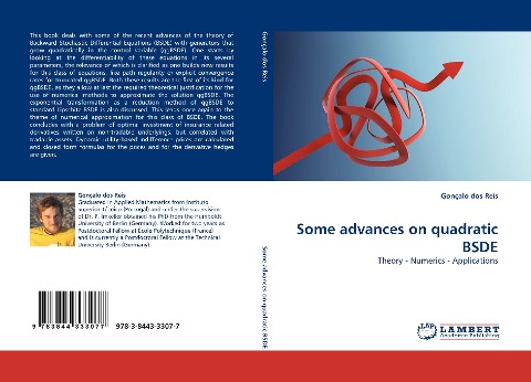 Some advances on quadratic BSDE: Theory - Numerics - Applications