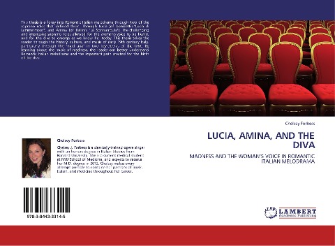 LUCIA, AMINA, AND THE DIVA: MADNESS AND THE WOMANS VOICE IN ROMANTIC ITALIAN MELODRAMA