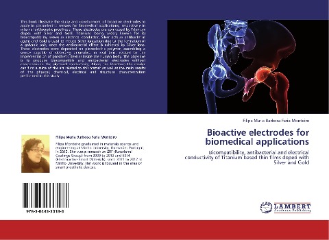 Bioactive electrodes for biomedical applications: Bicompatibility, antibacterial and electrical conductivity of Titanium based thin films doped with Silver and Gold