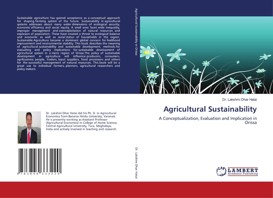 Agricultural Sustainability: A Conceptualization, Evaluation and Implication in Orissa