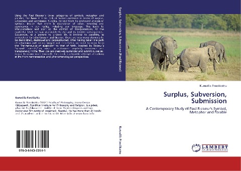 Surplus, Subversion, Submission: A Contemporary Study of Paul Ricoeurs Symbol, Metaphor and Parable