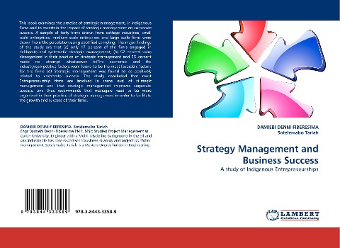 Strategy Management and Business Success: A study of Indigenous Entrepreneurships