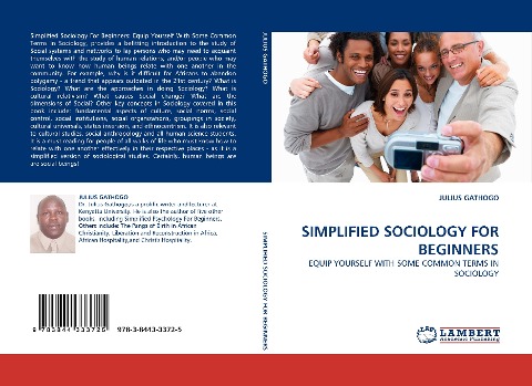 SIMPLIFIED SOCIOLOGY FOR BEGINNERS: EQUIP YOURSELF WITH SOME COMMON TERMS IN SOCIOLOGY