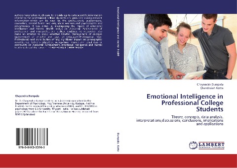 Emotional Intelligence in Professional College Students: Theory, concepts, data analysis, interpretations,discussions, conclusions, implications and applications