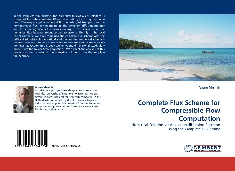 Complete Flux Scheme for Compressible Flow Computation: Numerical Solution for Advection-diffussion Equation Using the Complete Flux Schme