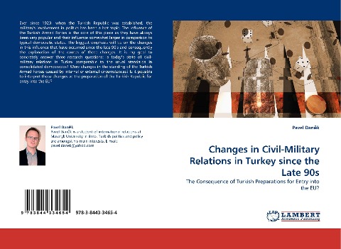 Changes in Civil-Military Relations in Turkey since the Late 90s: The Consequence of Turkish Preparations for Entry into the EU?