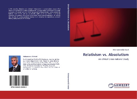Relativism vs. Absolutism: An Ethical Cross-national Study