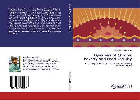 Dynamics of Chronic Poverty and Food Security: A Sociological Study of Forest-Based and Mining Areas of Odisha