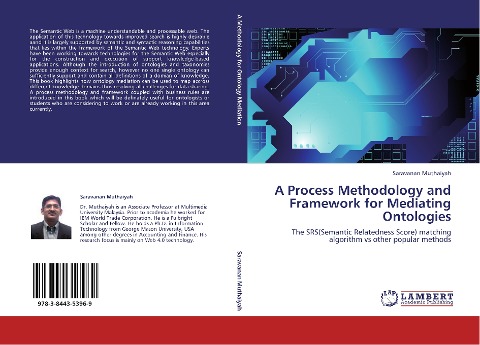 A Process Methodology and Framework for Mediating Ontologies: The SRS(Semantic Relatedness Score) matching algorithm vs other popular methods