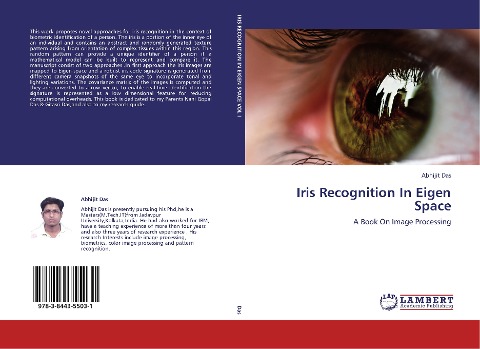 Iris Recognition In Eigen Space: A Book On Image Processing