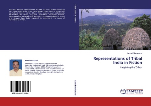 Representations of Tribal India in Fiction: Imagining the 'Other'