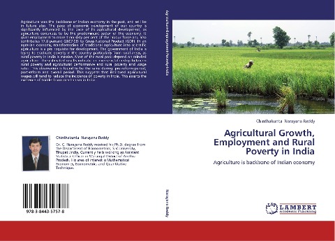 Agricultural Growth, Employment and Rural Poverty in India: Agriculture is backbone of Indian economy