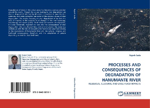 PROCESSES AND CONSEQUENCES OF DEGRADATION OF HANUMANTE RIVER: RELIGIOUS, CULTURAL AND LIVELIHOOD IMPACTS