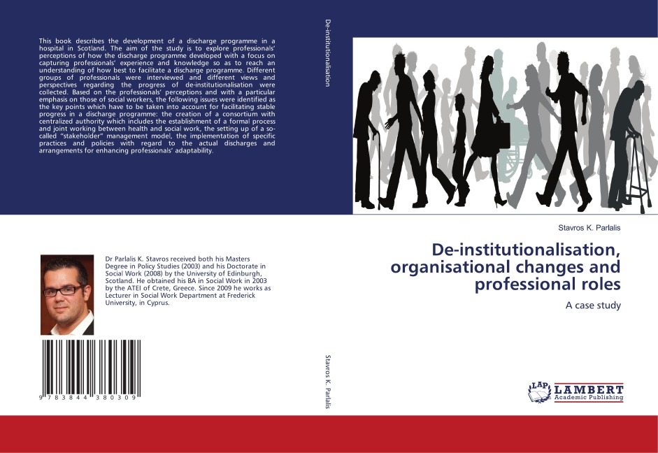 De-institutionalisation, organisational changes and professional roles: A case study