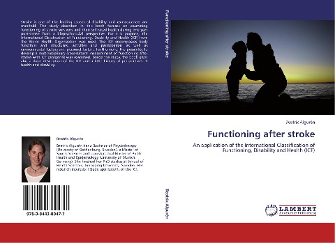 Functioning after stroke: An application of the International Classification of Functioning, Disability and Health (ICF)