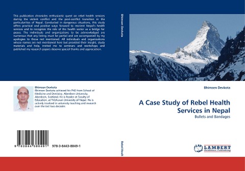 A Case Study of Rebel Health Services in Nepal: Bullets and Bandages