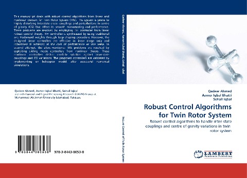 Robust Control Algorithms for Twin Rotor System: Robust control algorithms to handle inter-state couplings and centre of gravity variations in twin  rotor system