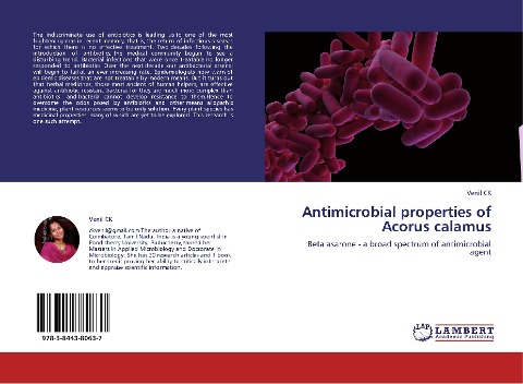 Antimicrobial properties of Acorus calamus: Beta asarone - a broad spectrum of antimicrobial agent
