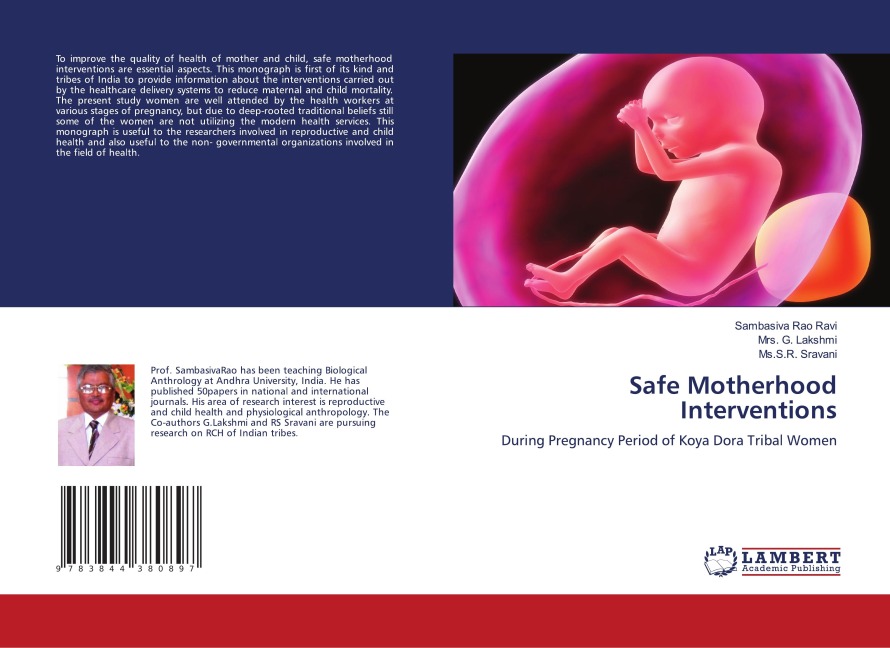 Safe Motherhood Interventions: During Pregnancy Period of Koya Dora Tribal Women