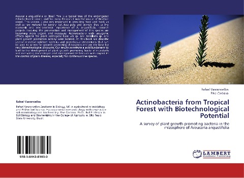 Actinobacteria from Tropical Forest with Biotechnological Potential: A survey of plant growth promoting bacteria in the rhizosphere of Araucaria angustifolia