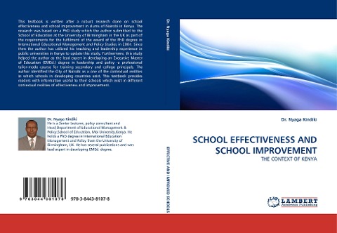 SCHOOL EFFECTIVENESS AND SCHOOL IMPROVEMENT: THE CONTEXT OF KENYA