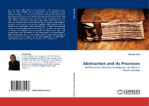 Abstraction and its Processes: An Historical and Practical Investigation into Abstract Visual Language