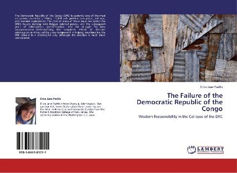 The Failure of the Democratic Republic of the Congo: Western Responsibility in the Collapse of the DRC