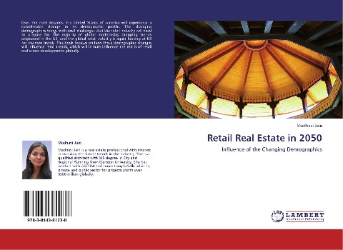 Retail Real Estate in 2050: Influence of the Changing Demographics