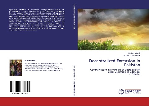 Decentralized Extension in Pakistan: Communication Interventions of Extension Staff under Decentralized Extension in Pakistan