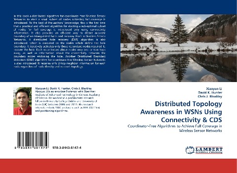 Distributed Topology Awareness in WSNs Using Connectivity & CDS: Coordinator-Free Algorithms to Achieve Full Coverage in Wireless Sensor Networks