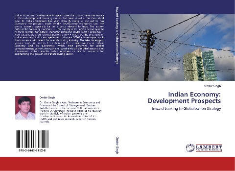 Indian Economy: Development Prospects: Inward Looking to Globalization Strategy