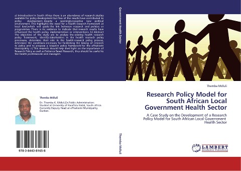 Research Policy Model for South African Local Government Health Sector: A Case Study on the Development of a Research Policy Model for South African Local Government Health Sector