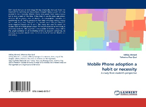 Mobile Phone adoption a habit or necessity: A study from students perspective