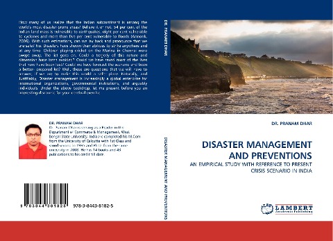 DISASTER MANAGEMENT AND PREVENTIONS: AN EMPIRICAL STUDY WITH REFERENCE TO PRESENT CRISIS SCENARIO IN INDIA